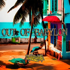 Out Of Babylon (Melodica Version)