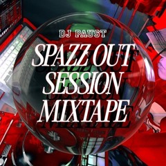 SPAZZ OUT KRUMP SESSION MIX