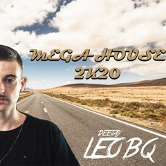 MEGAHOUSE 2K20 - DJ LEO BQ
