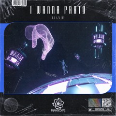 Lianju - I Wanna Party