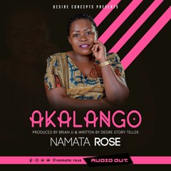 AKALANGO By Namata Rose (Official Audio)