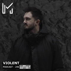 MWTG 246: Violent