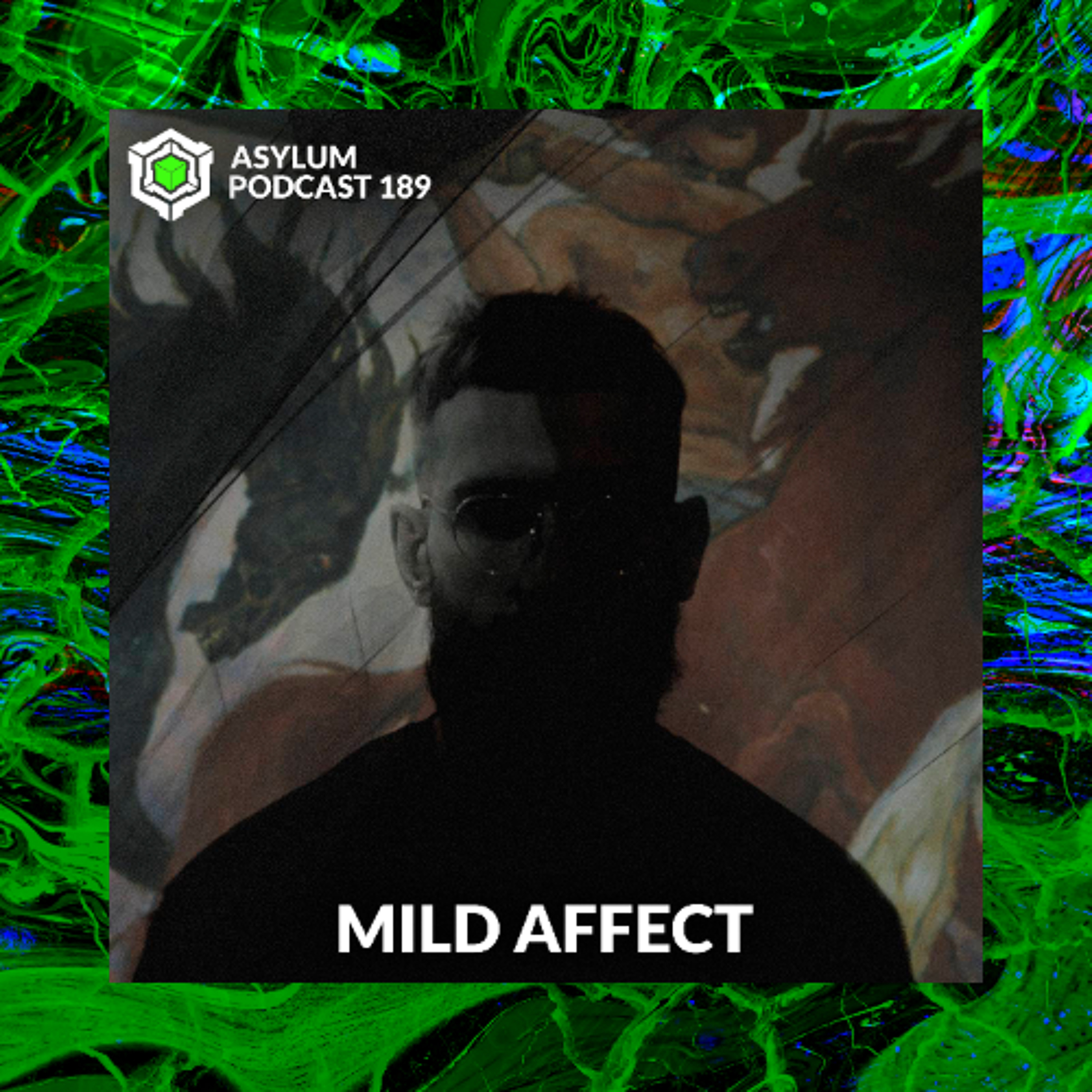 ASYLUM PODCAST #189 | MILD AFFECT episode artwork