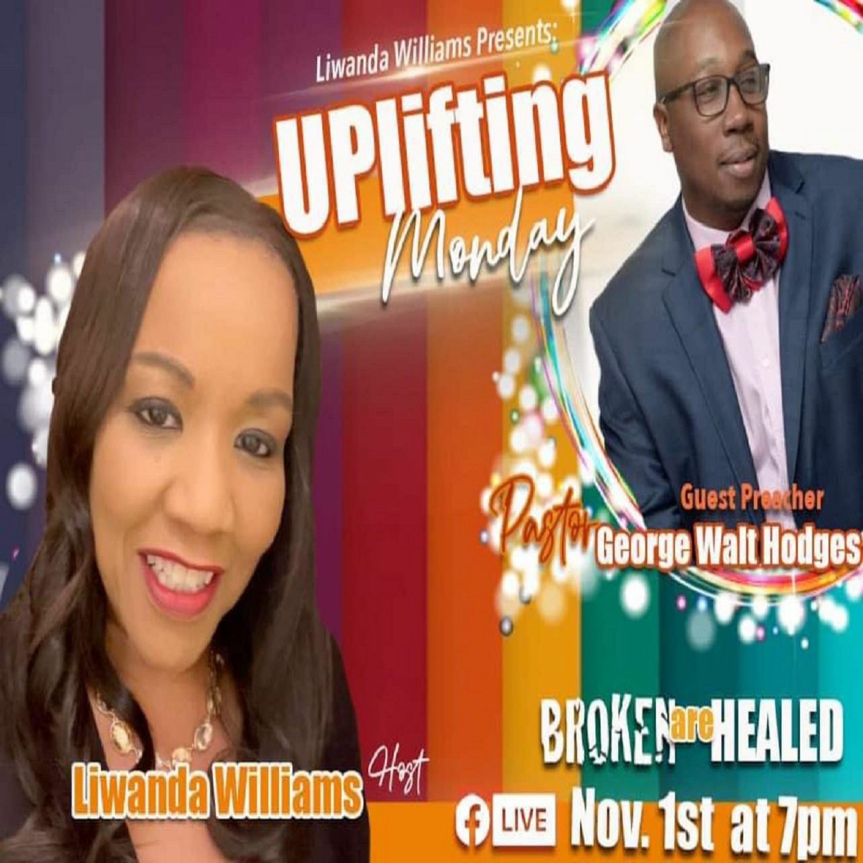 Uplifting Monday  Pastor George Walt Hodges 11-01-2021