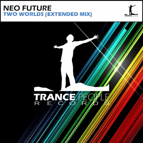 Neo Future - Two Worlds (Extended Mix) [Trance People Records] [Preview]