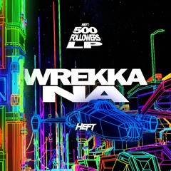 Wrekka - Na (Original Mix) [FREE DOWNLOAD]