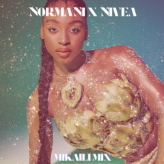 NORMANI X NIVEA [MIKAILI MIX]