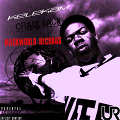 Mackworld Records (Feat. Craig Mack)