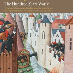 [Download] Triumph and Illusion: The Hundred Years War, Volume 5 - Jonathan Sumption