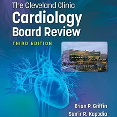 READ KINDLE 📜 The Cleveland Clinic Cardiology Board Review by  Brian P. Griffin,Sami