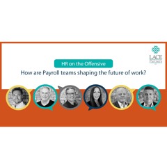 How are Payroll teams shaping the future of work?