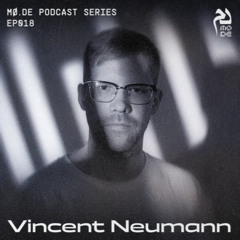 MØ.DE 018 - Vincent Neumann