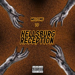 Hellsburg Reception ( Feat Pryd )