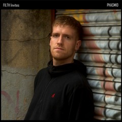 FILTH Invites: Episode 77 - Phasmid