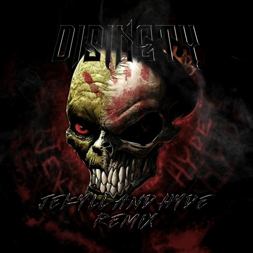 Jekyll And Hyde (Disinety Remix)