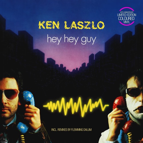 Ken Lazlo - Hey Hey Guy (Flemming Dalum Remix)