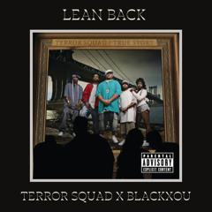 Terror Squad - Lean back