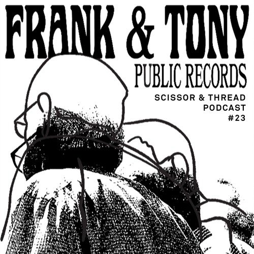 S & T podcast | 23 mixed by Frank & Tony