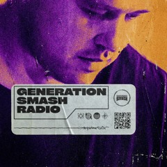Roy Orion in the mix - Generation Smash Radio ep. 004