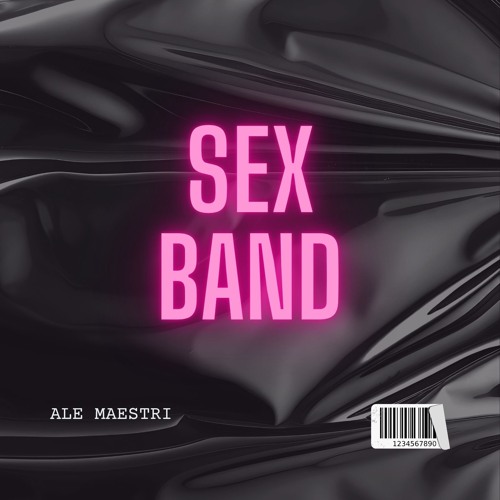 Sex Band - Ale Maestri (Club Mix)