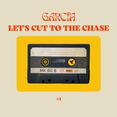 Garcia (BR) @ Let's cut to the chase #1