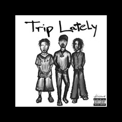 Ybn Nahmir X Skinnyfromthe9 X Fyb Tanner - Trip Lately (Official Audio)