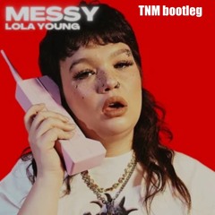 Lola Young - Messy (TNM dnb bootleg)