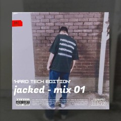 Mix 01 - Hard Tech Edition