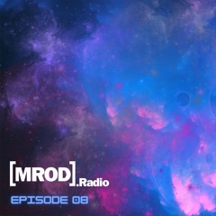 [MROD]Radio Episode 008