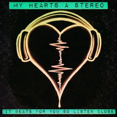 my heart's stereo