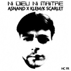 ASNAND x KLEM/K SCARLET - NIDIEUNIMAITRE