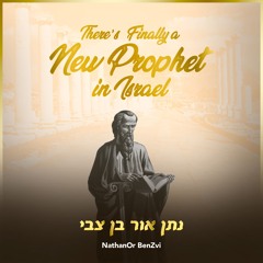 Podcasts From Heaven by Prophet NathanOr | There’s Finally a New Prophet in Israel