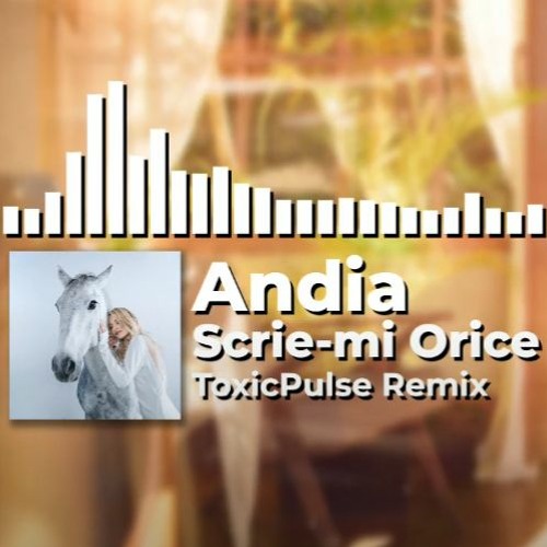 Scrie-mi Orice (ToxicPulse Remix)