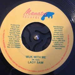 Lady Saw - Wuk With Me