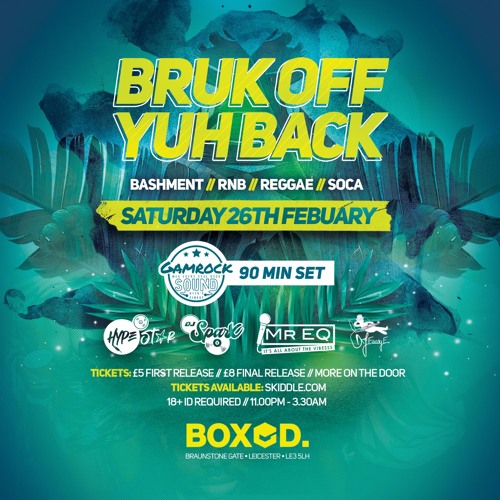 @BruckOffYuhBack_ Live Audio: Mixed By @Eaasy_E Hosted By @MrEQ_ | LEICESTER | Snap: @DJEaasy_E