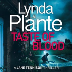 Taste of Blood by Lynda La Plante - Audiobook sample