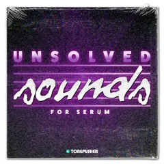 Tonepusher - Unsolved Sounds