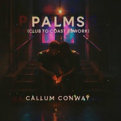 Palms (Club to Coast Rework)