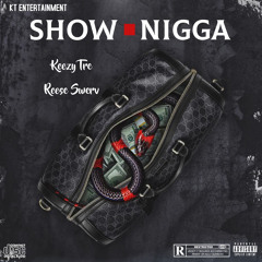 Show Niggas