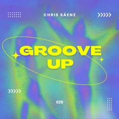 Groove Up 025