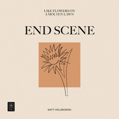 End Scene