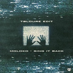 [DropUnited] Moloko - Sing It Back (Tbloure Edit) - [Reworked]
