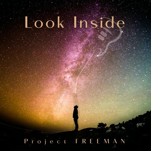 Look Inside | Project Freeman Music Official Release