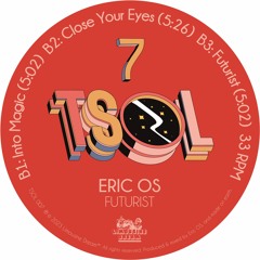 Premiere: B1 - Eric OS - Into Magic [TSOL007]