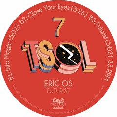 Premiere: B1 - Eric OS - Into Magic [TSOL007]