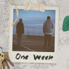 One Week [w/ Kim Quint]