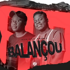 Afrikan Drums - Balançou ( Original Mix )