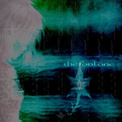 THE FOUL ONE