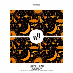PREMIERE: Soundlimit - Equinox (Original Mix) [DHB]