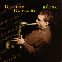 What Is This Thing Called Love? (feat. George Garzone, Eddie Gomez, Lenny White & David Kikoski)